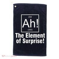 Ah! The Element Of Surprise Golf Towel thumb 0