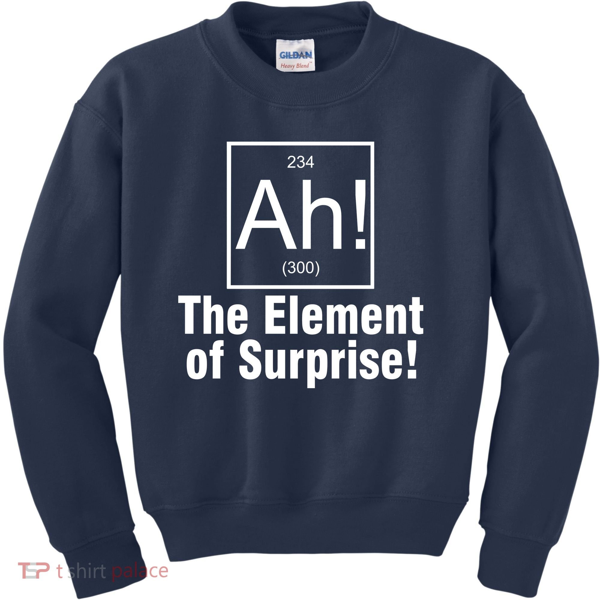 Ah! The Element Of Surprise Kids Sweatshirt