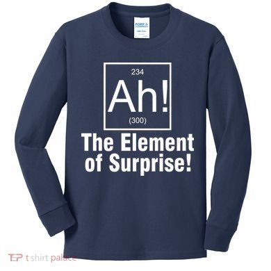 Ah! The Element Of Surprise Kids Long Sleeve Shirt