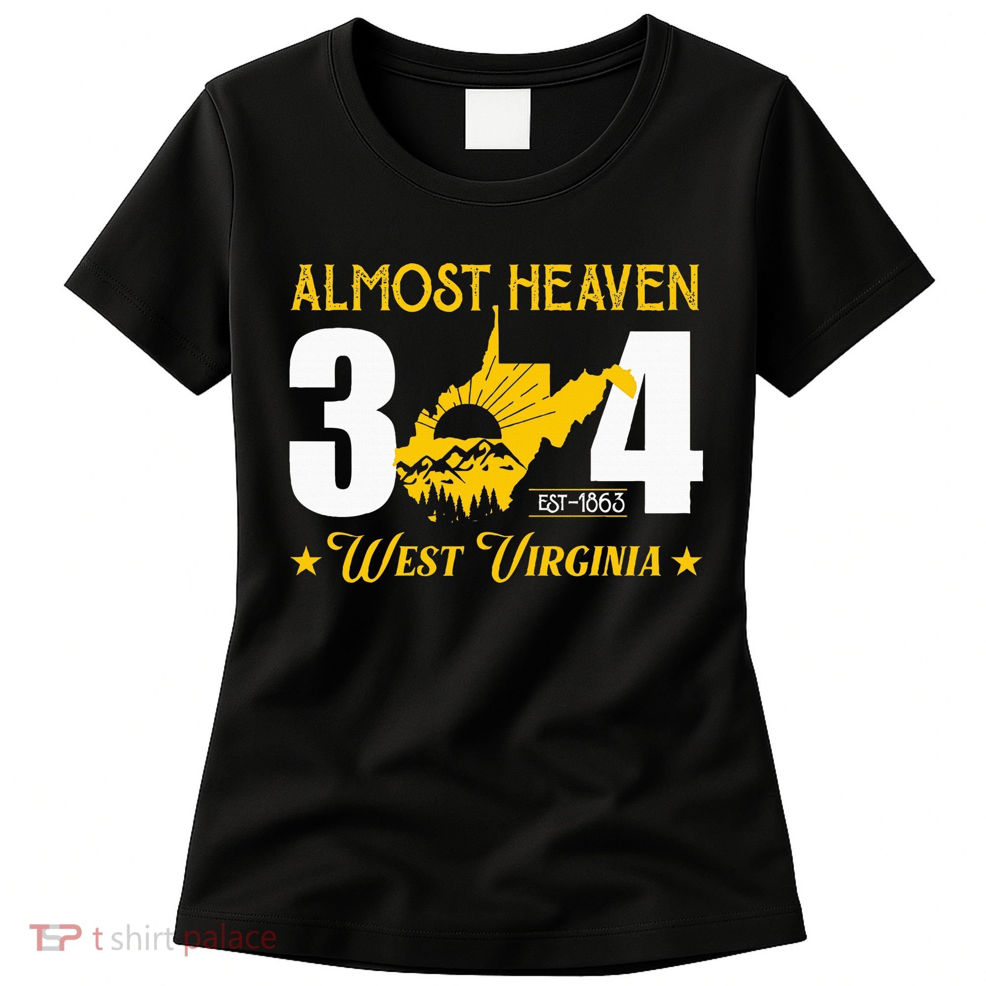 Almost Heaven 304 West Virginia Map Women's T-Shirt