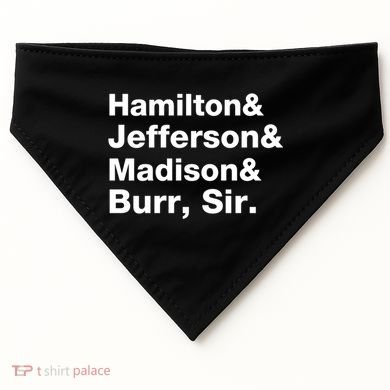 Alexander Hamilton And Burr Founding Fathers Funny Gift USA-Made Doggie Bandana