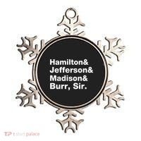 Alexander Hamilton And Burr Founding Fathers Funny Gift Ornament thumb 0