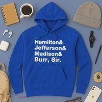 Alexander Hamilton And Burr Founding Fathers Funny Gift Hoodie thumb 3