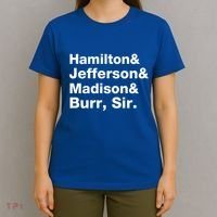 Alexander Hamilton And Burr Founding Fathers Funny Gift T-Shirt thumb 4
