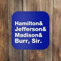 Alexander Hamilton And Burr Founding Fathers Funny Gift Coaster thumb 0
