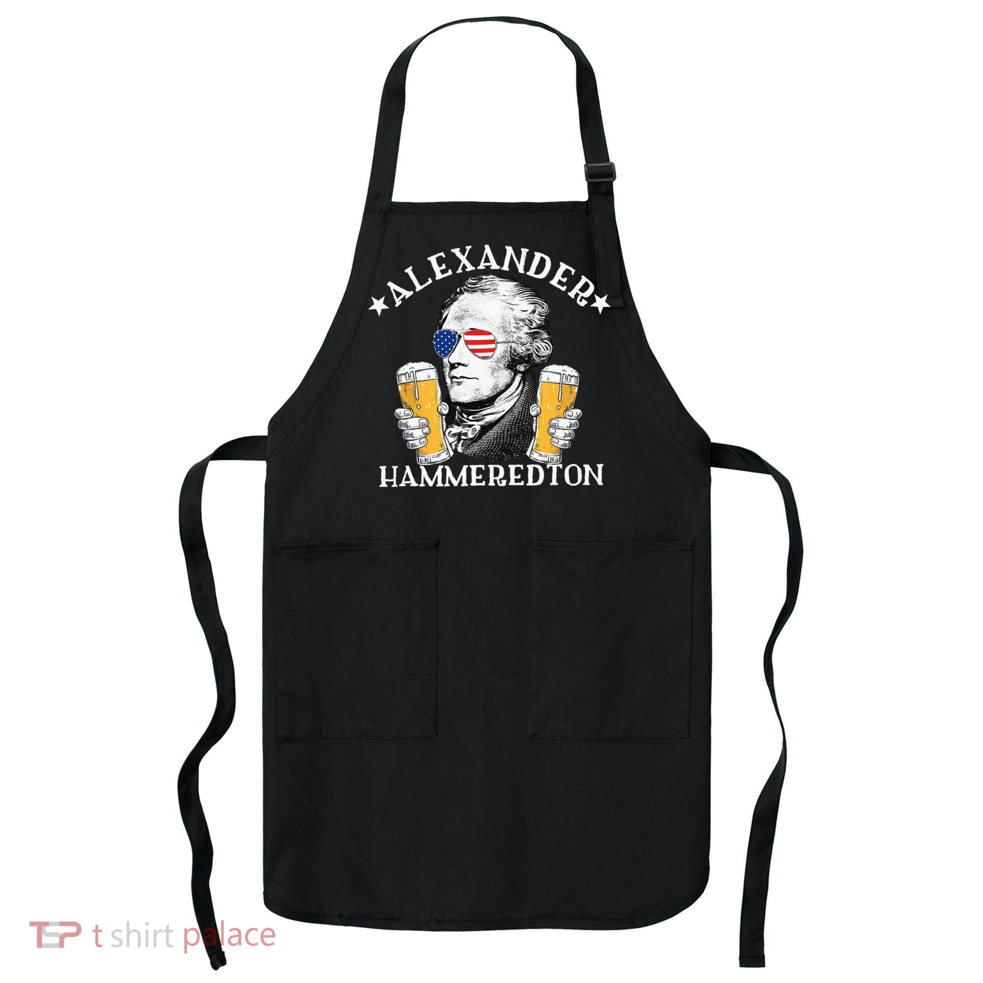 Alexander Hammeredton Alexander Hamilton Beer Drinking Party Apron