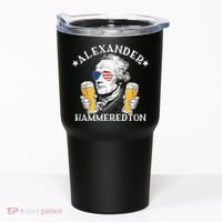 Alexander Hammeredton Alexander Hamilton Beer Drinking Party Tumbler thumb 0