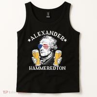 Alexander Hammeredton Alexander Hamilton Beer Drinking Party Tank Top thumb 2