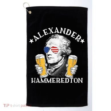 Alexander Hammeredton Alexander Hamilton Beer Drinking Party Golf Towel