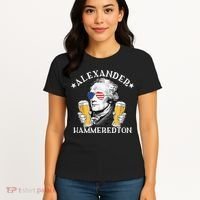 Alexander Hammeredton Alexander Hamilton Beer Drinking Party Women's T-Shirt thumb 4