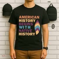 American History Begins With Native History T-Shirt thumb 6