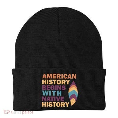 American History Begins With Native History Beanie