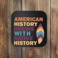 American History Begins With Native History Coaster thumb 0