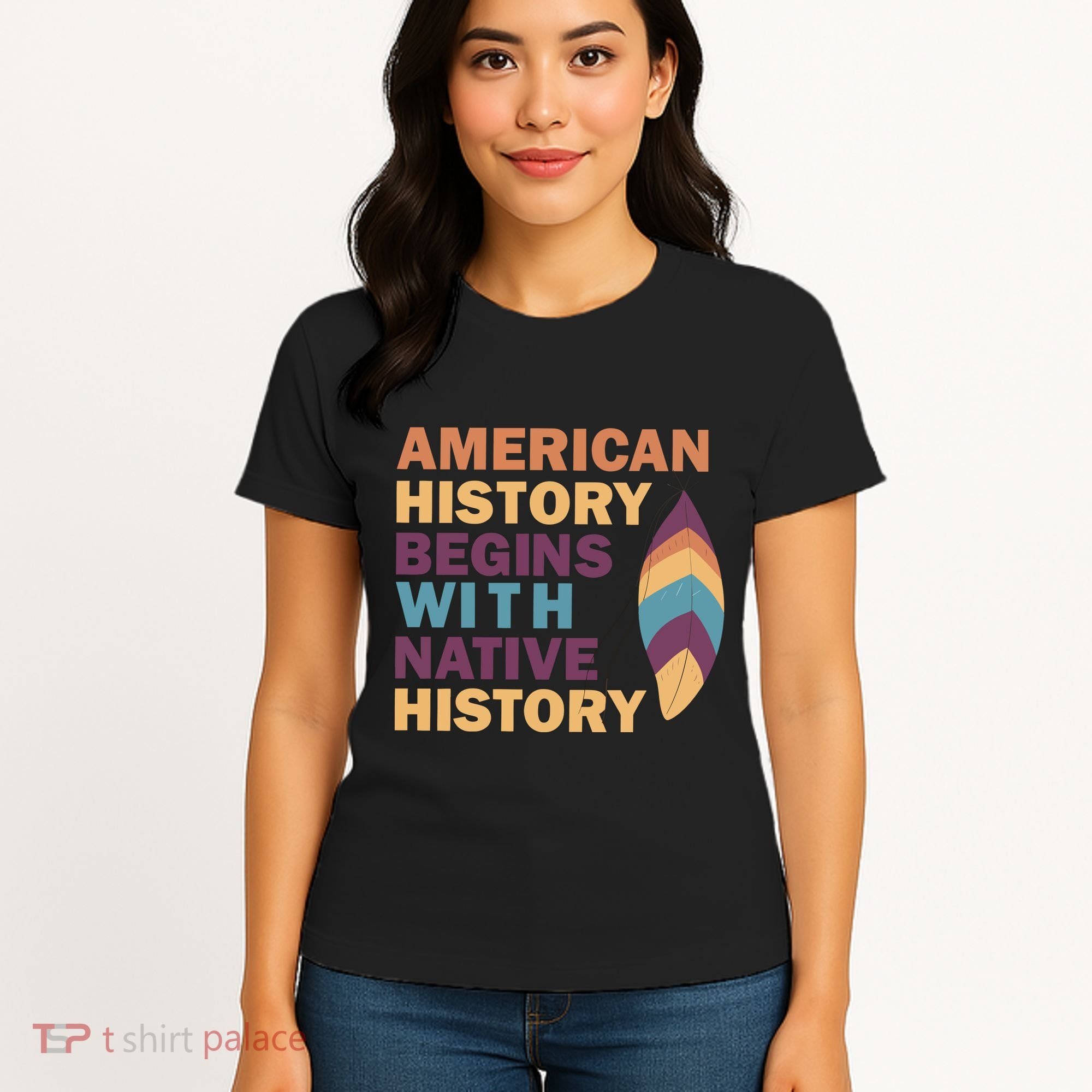American History Begins With Native History Women's T-Shirt