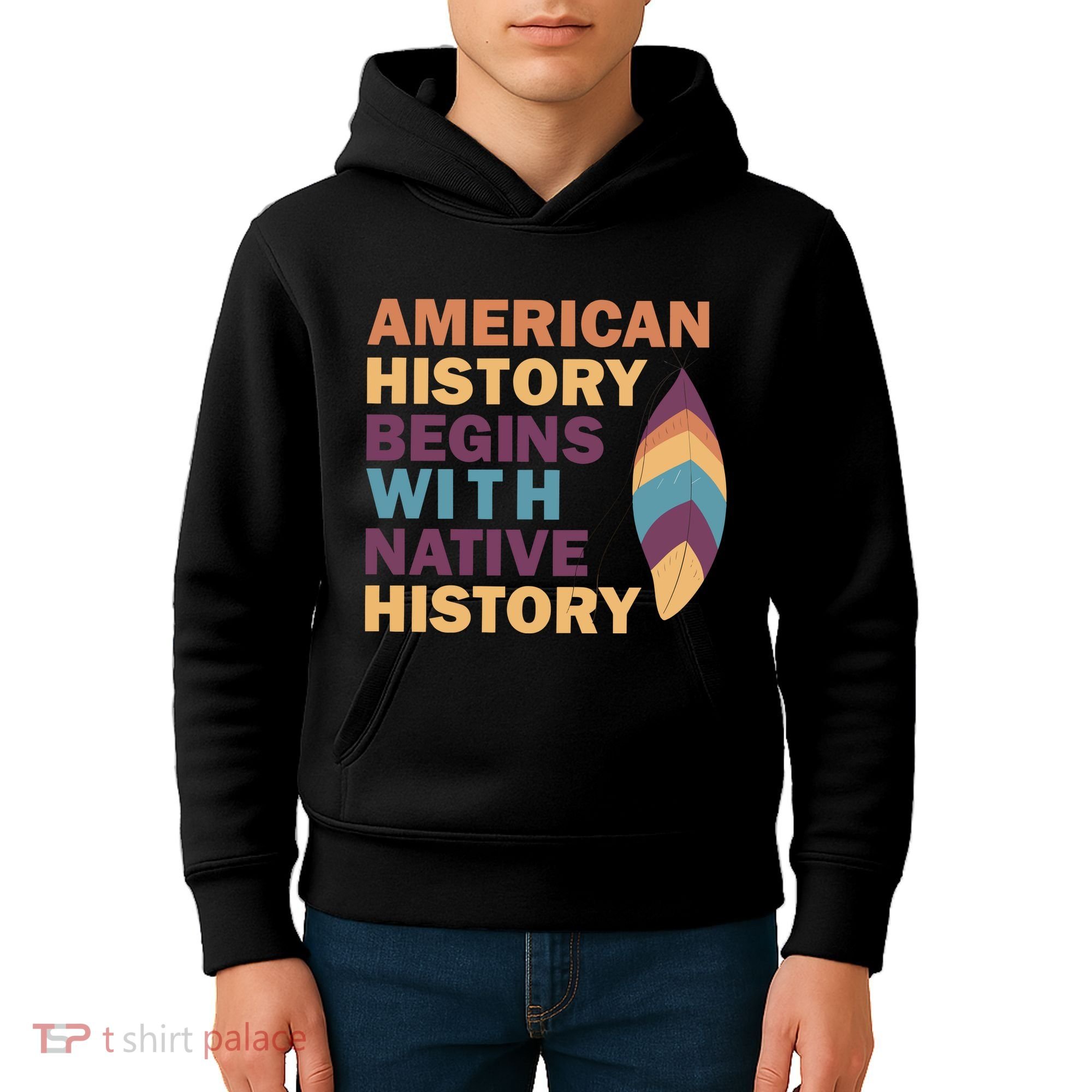 American History Begins With Native History Kids Hoodie