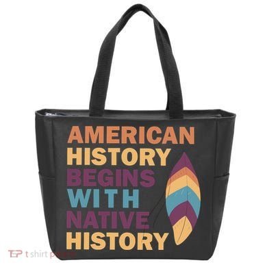 American History Begins With Native History Tote Bag