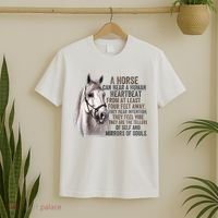 A Horse can hear a human heartbeat Horses mirrors of souls T-Shirt thumb 2