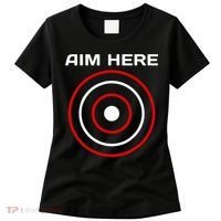 Aim Here Darts Players Bullseye Target Shooting Club Women's T-Shirt thumb 0