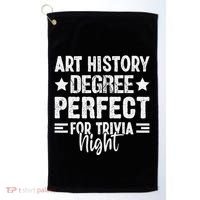 Art History Degree Trivia Buffs Art Historian Museum Golf Towel thumb 0