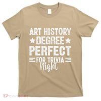 Art History Degree Trivia Buffs Art Historian Museum T-Shirt thumb 0