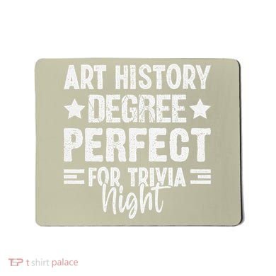 Art History Degree Trivia Buffs Art Historian Museum Mousepad