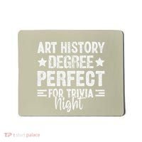 Art History Degree Trivia Buffs Art Historian Museum Mousepad thumb 0