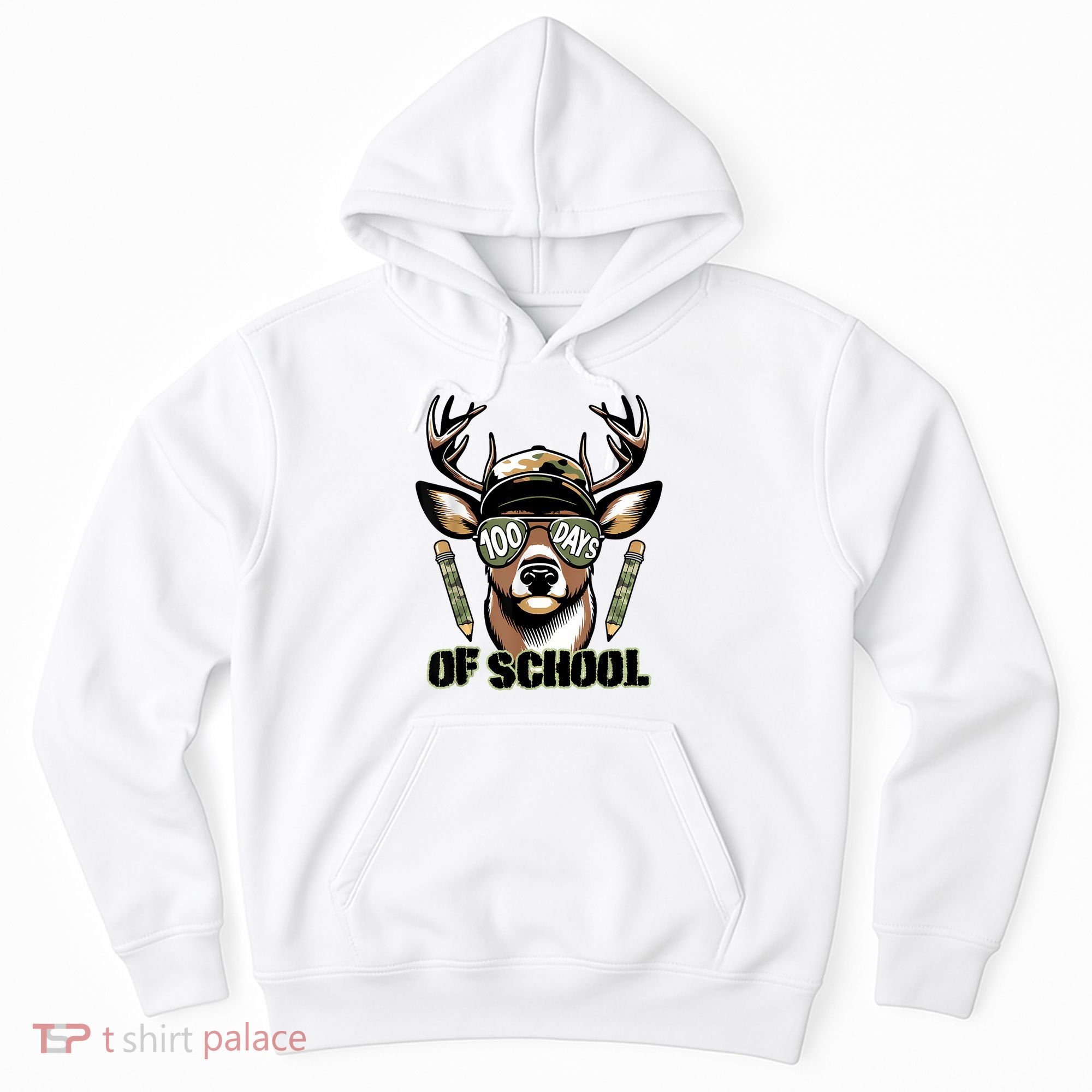Are Here Deer Hunting 100th Day Of School Hoodie