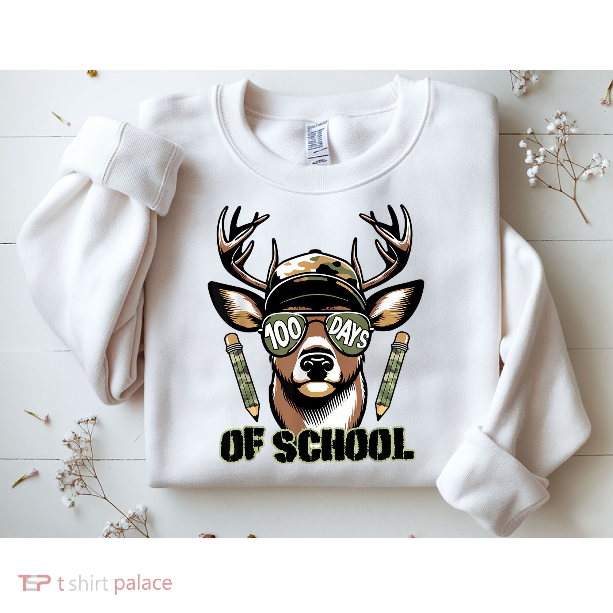 Are Here Deer Hunting 100th Day Of School Sweatshirt