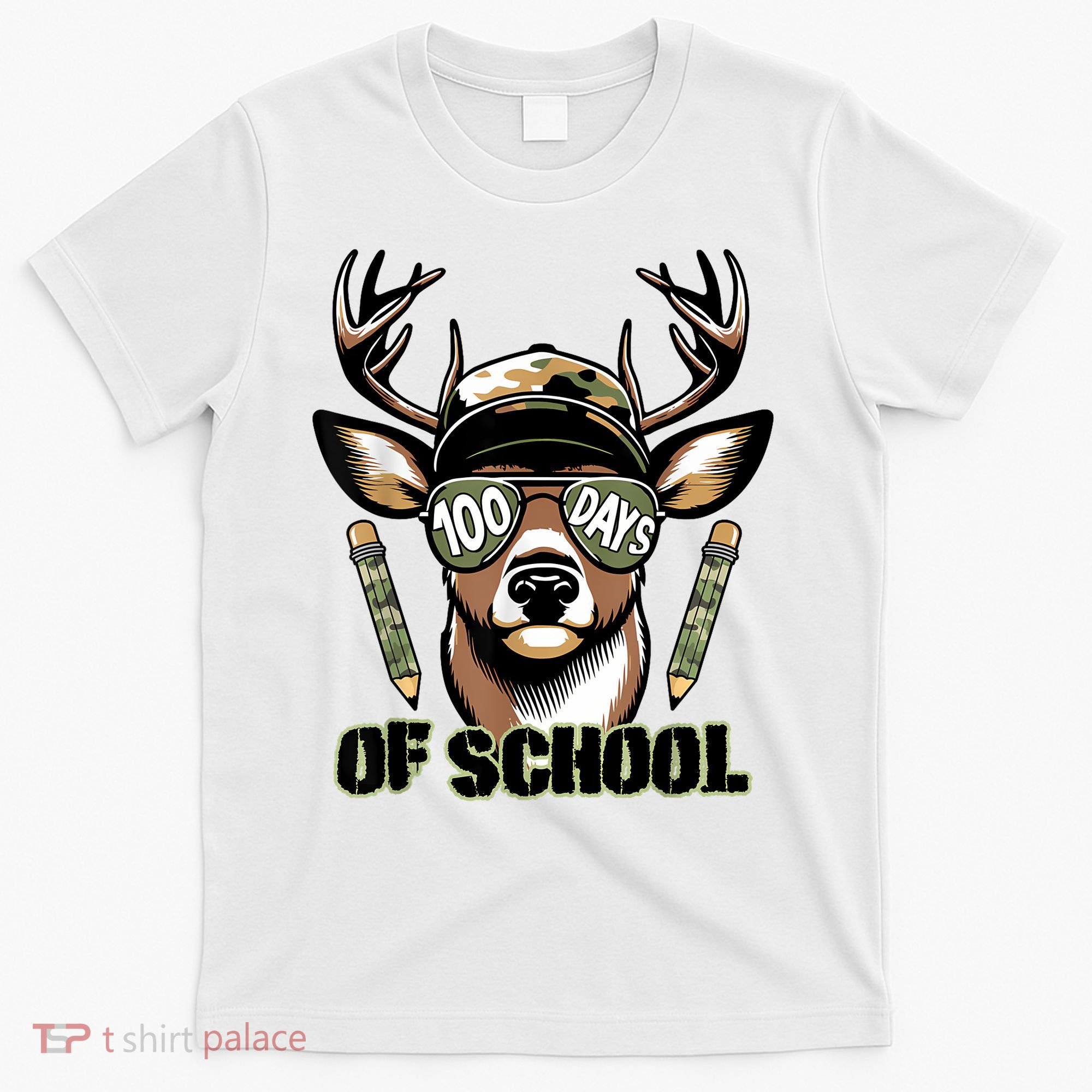Are Here Deer Hunting 100th Day Of School T-Shirt