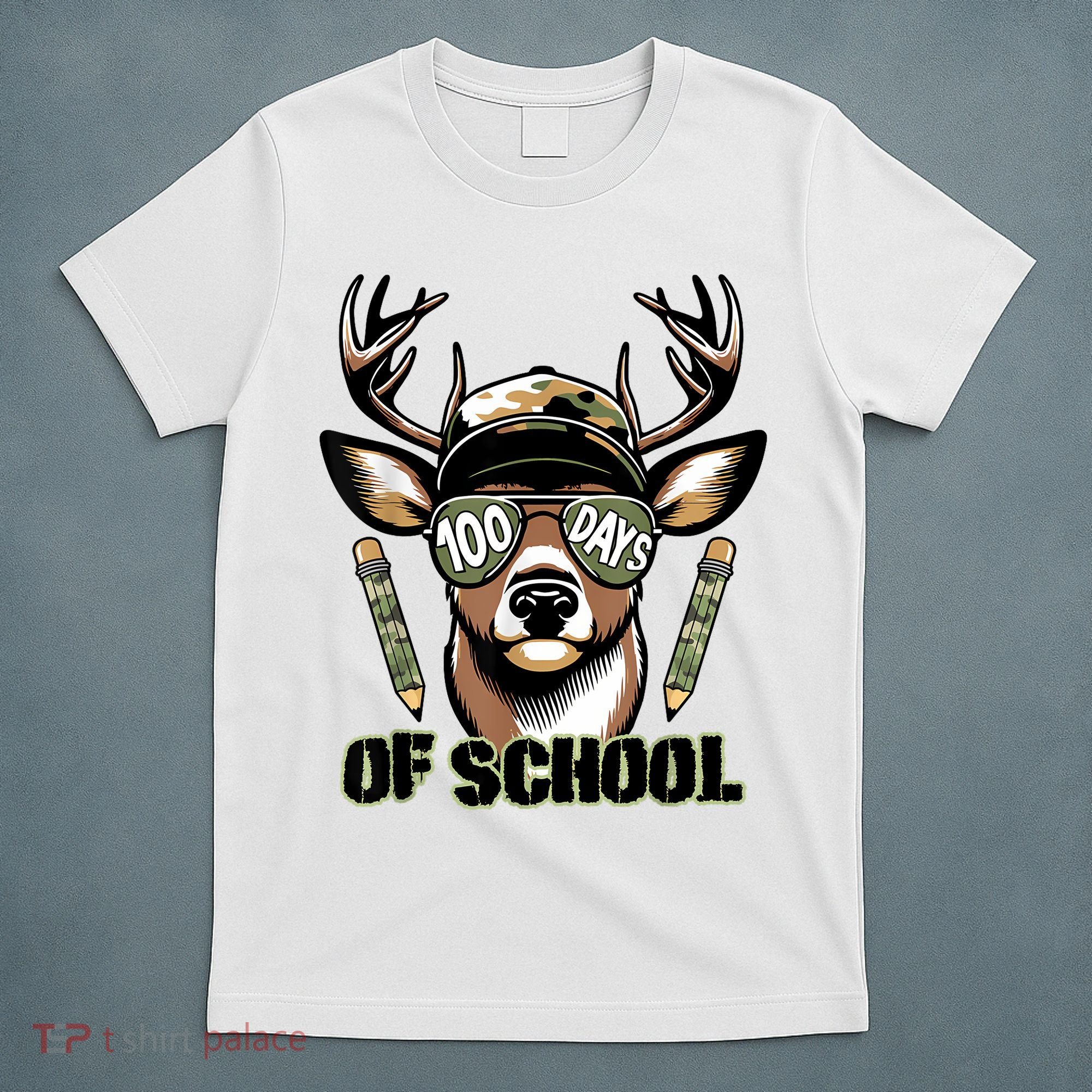 Are Here Deer Hunting 100th Day Of School T-Shirt