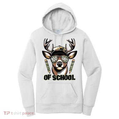 Are Here Deer Hunting 100th Day Of School Women's Hoodie