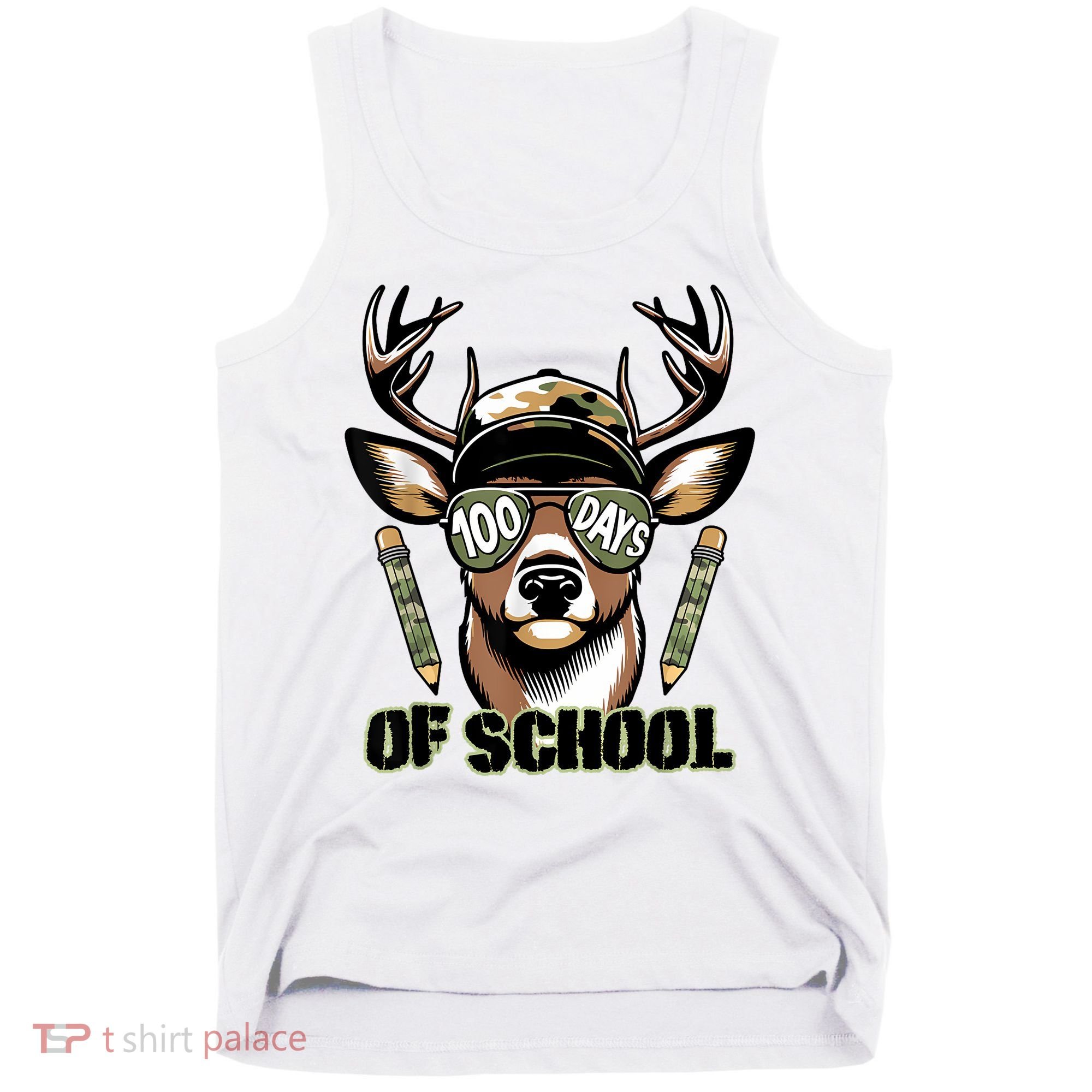 Are Here Deer Hunting 100th Day Of School Tank Top