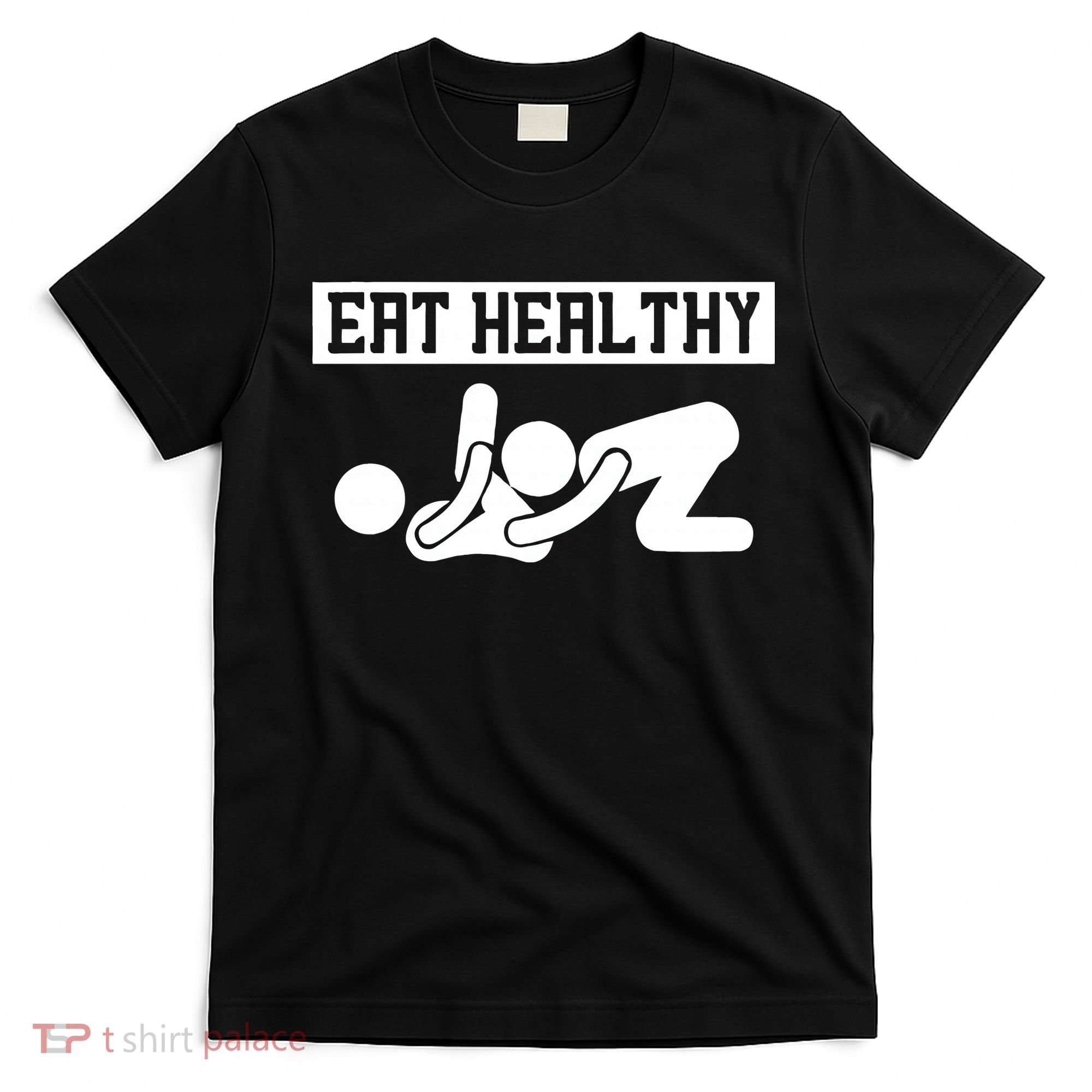 Adult Humor Eating Healthy Valentines Day T-Shirt