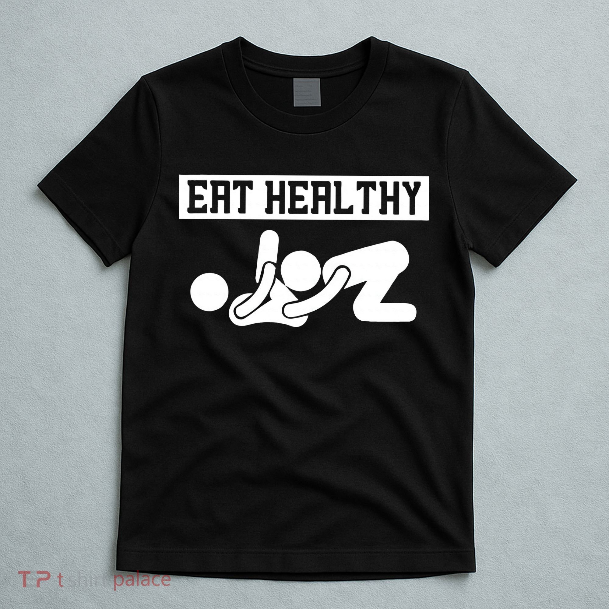 Adult Humor Eating Healthy Valentines Day T-Shirt