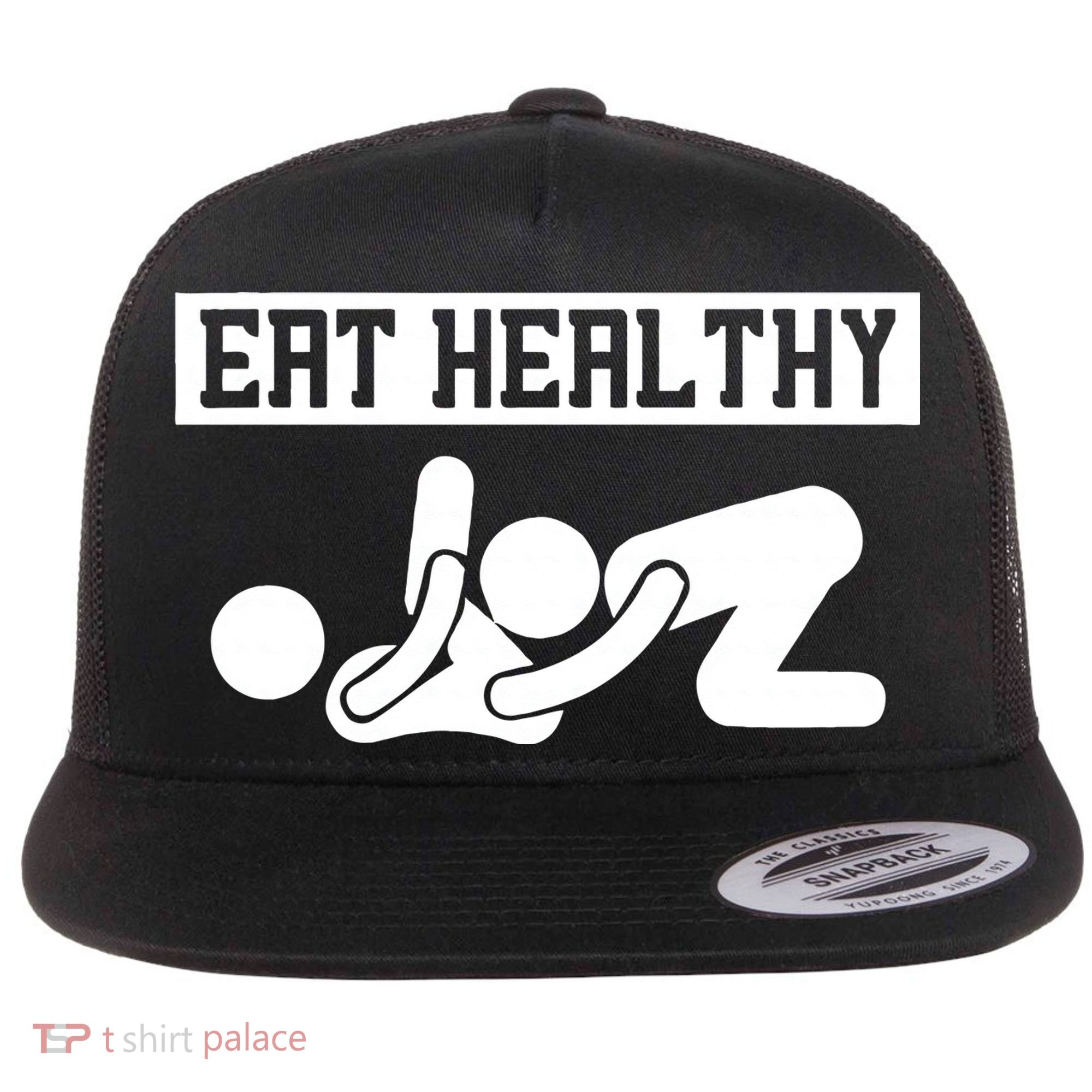 Adult Humor Eating Healthy Valentines Day Flat Bill Trucker Hat