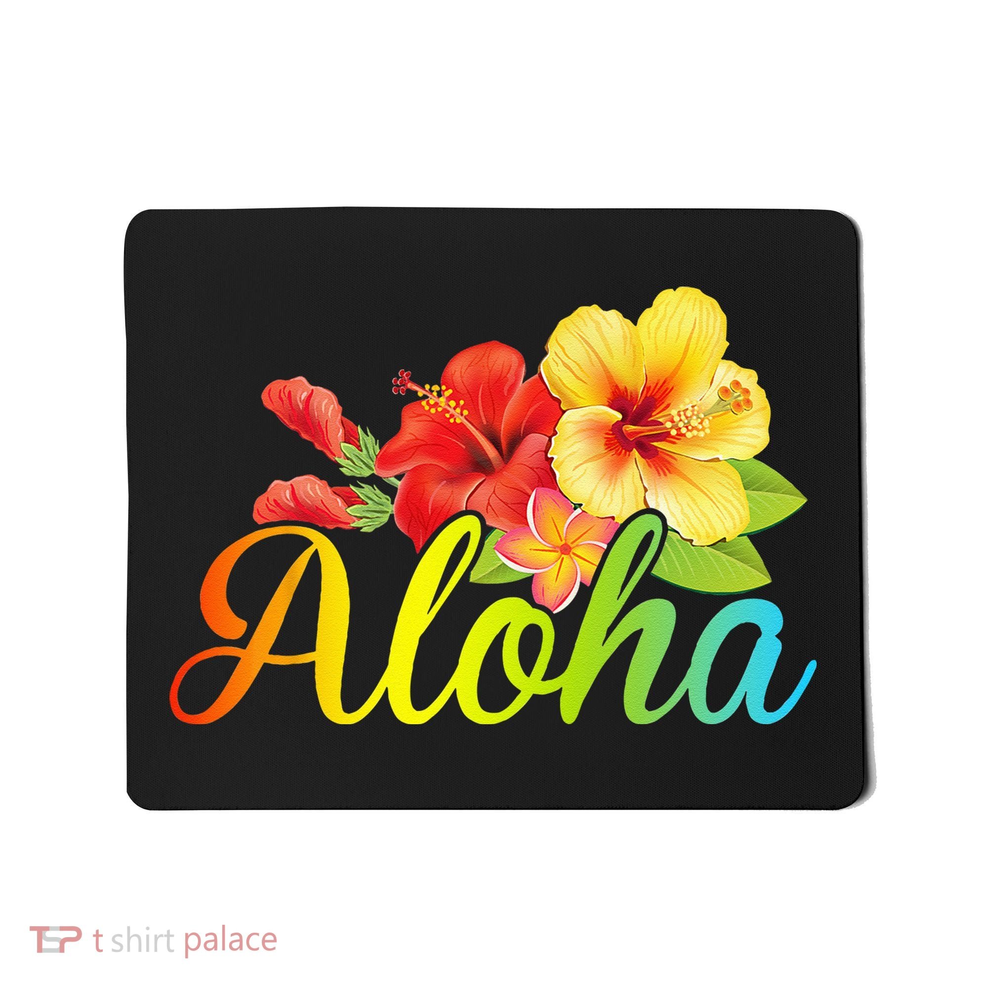 Aloha Hawaiian Flower Hawaii Vacation Mousepad