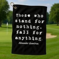 Alexander Hamilton Gift Inspirational Famous Aham Quote Gift Golf Towel thumb 1