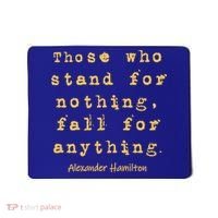 Alexander Hamilton Great Gift Great Gift Inspirational Famous Aham Quote Great G Mousepad thumb 0