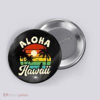 Aloha Hawaii Hawaiian Island Beach Vacation Summer Button thumb 0