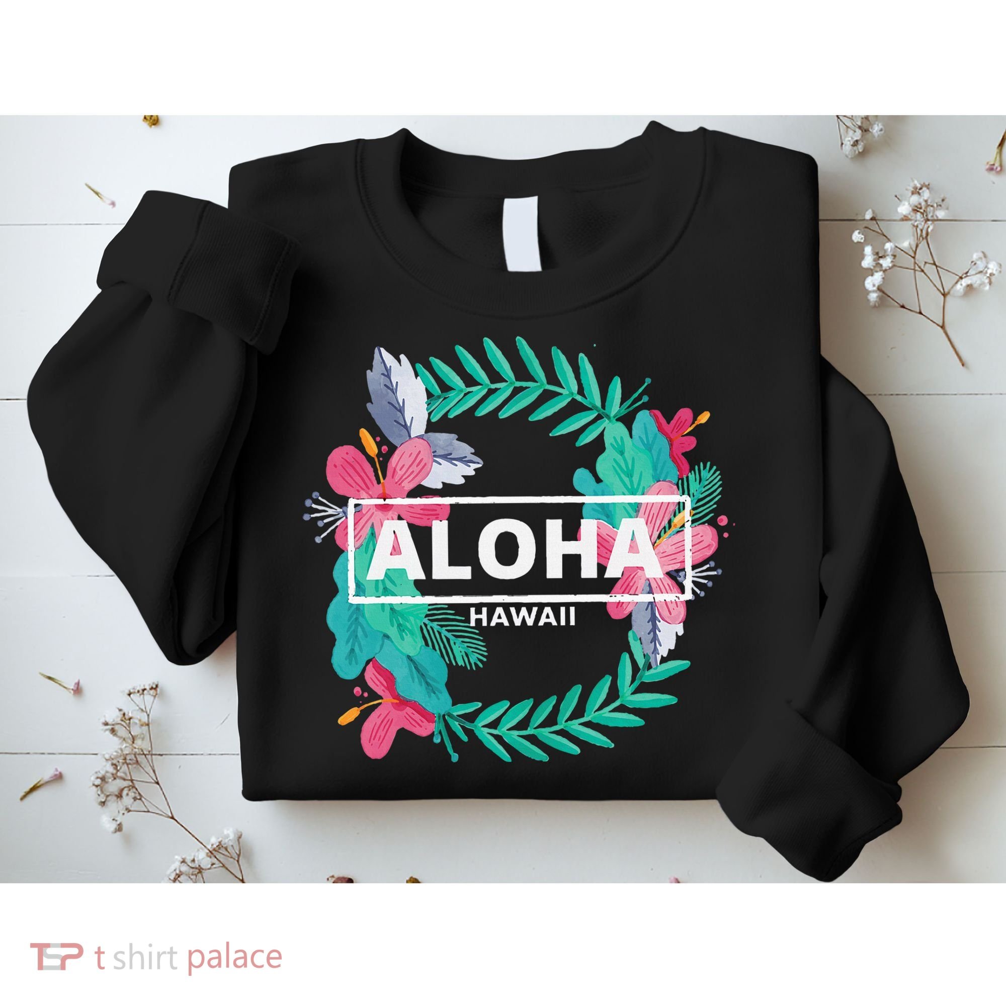 Aloha Hawaii Hibiscus Flowers Sweatshirt