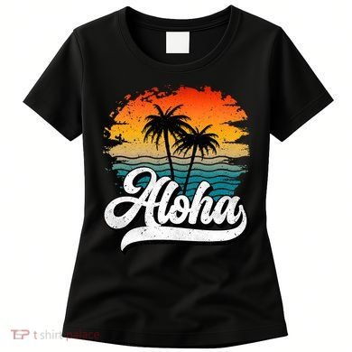 Aloha Hawaii Hawaii Lover Retro Aloha Women's T-Shirt