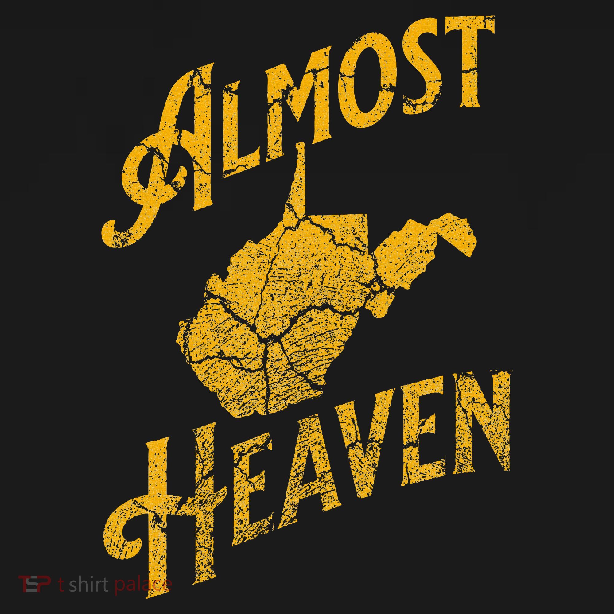 Almost Heaven Home West Virginia Map 304 Wv Vintage T-Shirt
