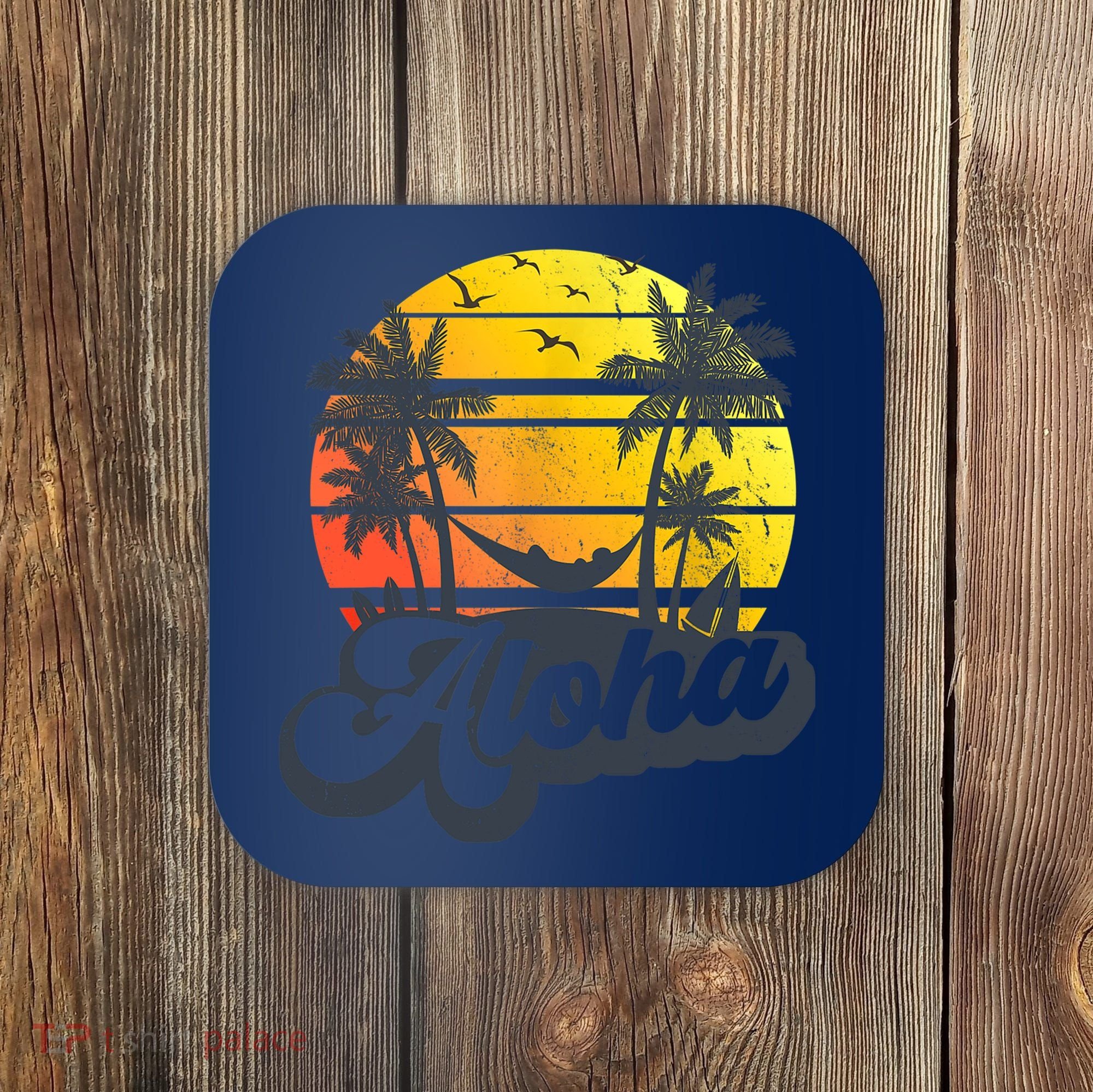 Aloha Hawaii Hawaiian Island Palm Trees Beach Vacation Coaster
