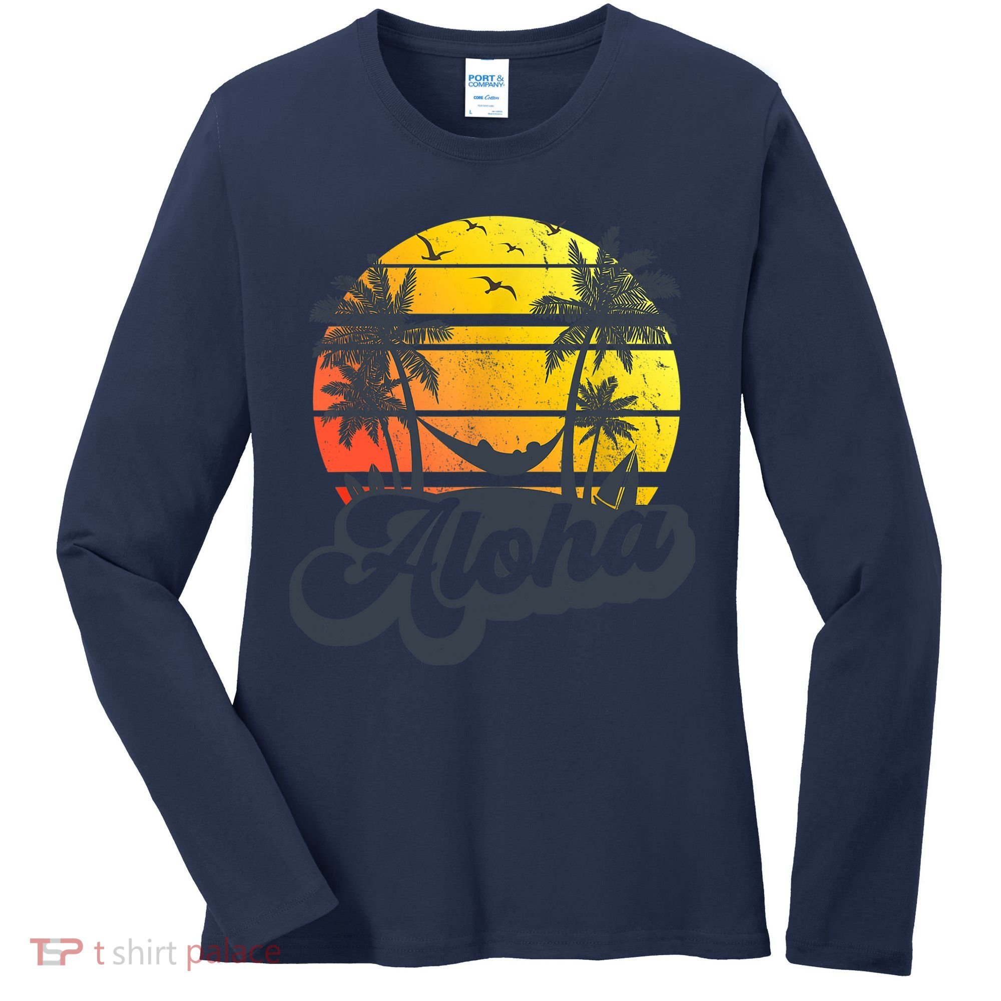 Aloha Hawaii Hawaiian Island Palm Trees Beach Vacation Women's Long Sleeve Shirt