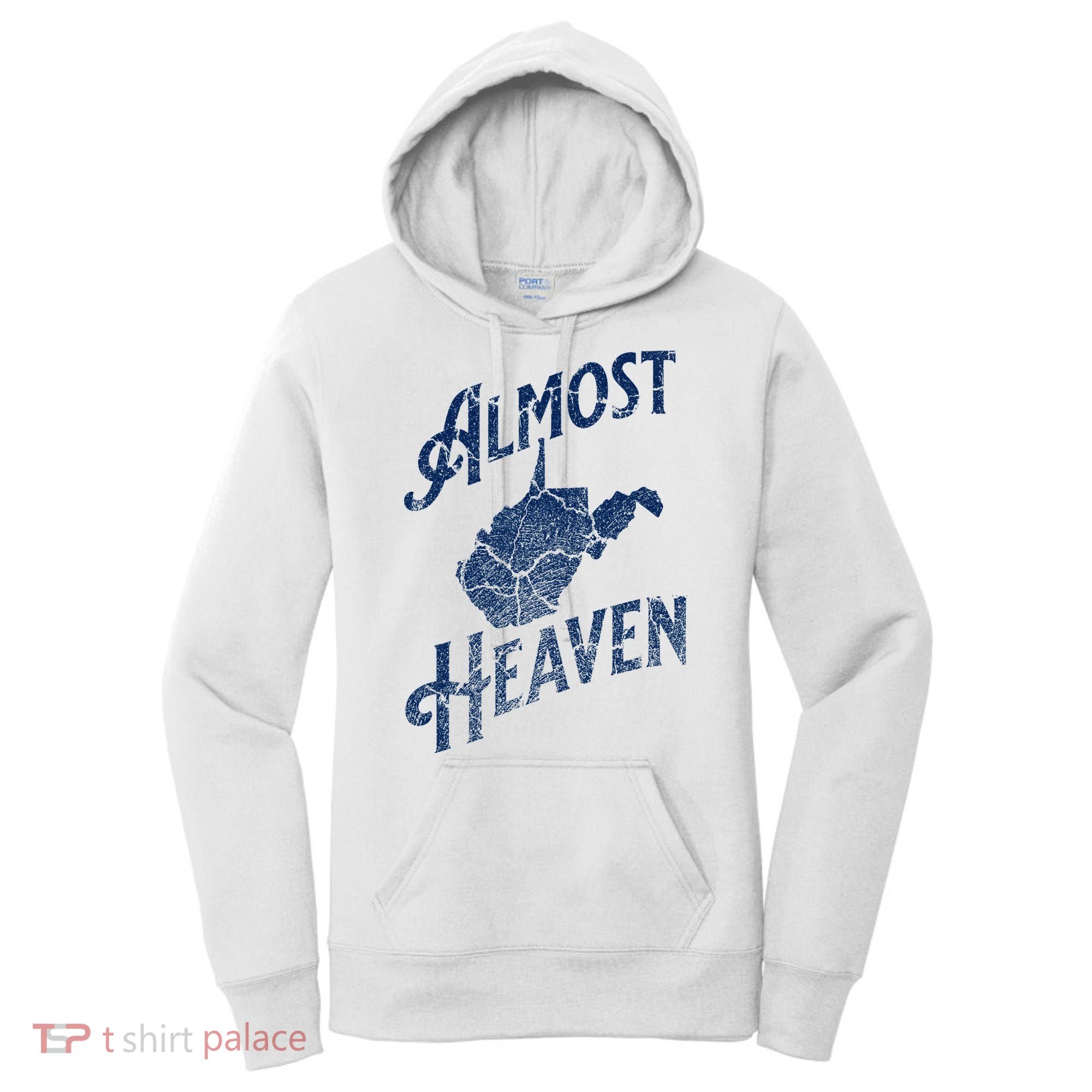 Almost Heaven Home West Virginia Map 304 Wv Women's Hoodie