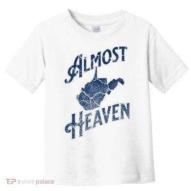 Almost Heaven Home West Virginia Map 304 Wv Toddler T-Shirt