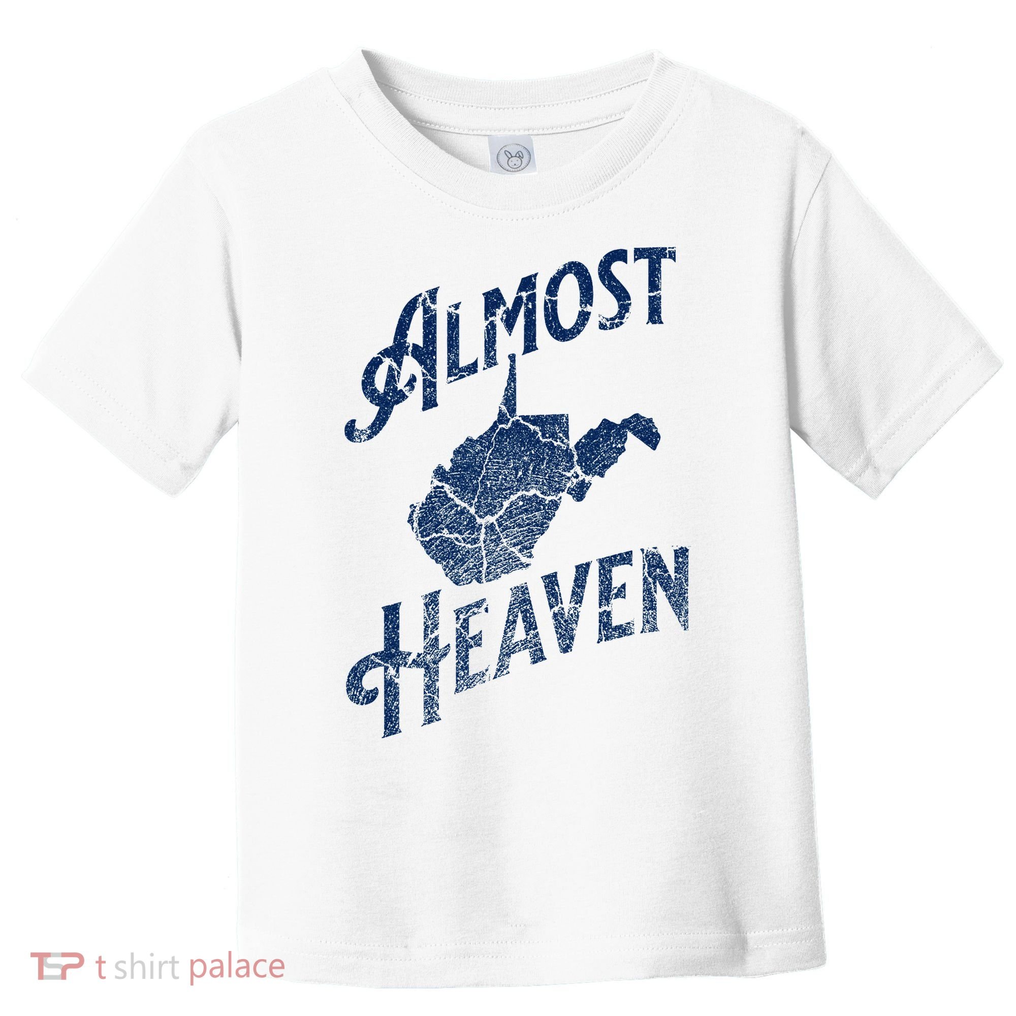 Almost Heaven Home West Virginia Map 304 Wv Toddler T-Shirt
