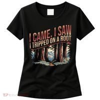 Adventure Hiking I Came I Saw I Tripped On A Root Women's T-Shirt thumb 0