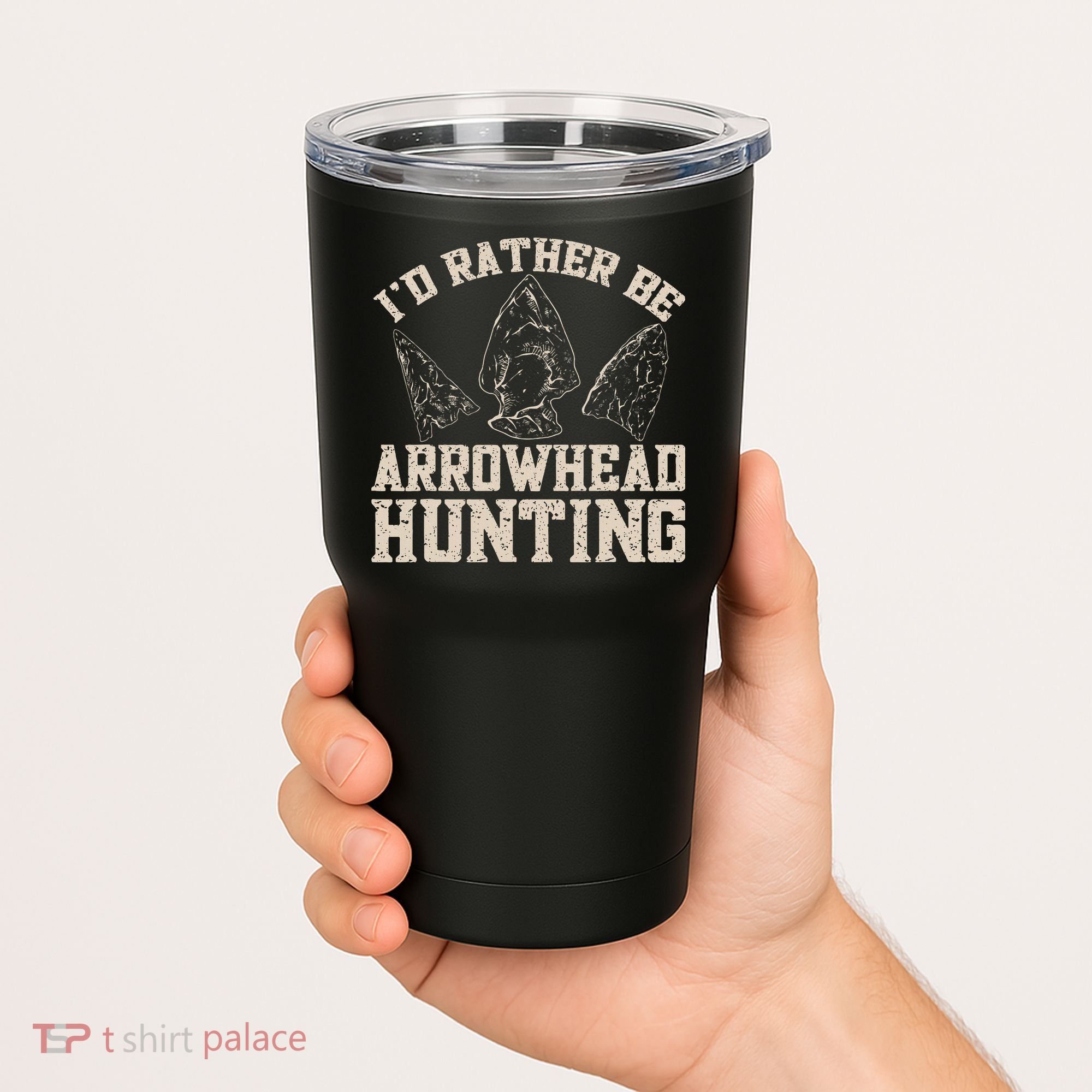 Arrowhead Hunter ID Rather Be Arrowhead Hunting Tumbler