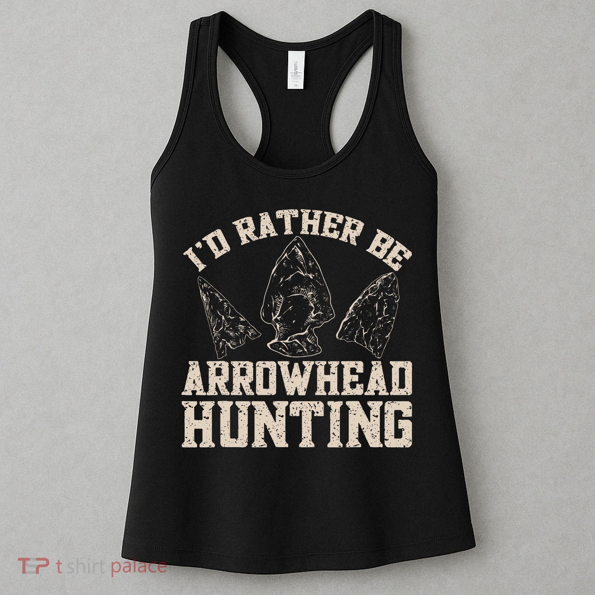 Arrowhead Hunter ID Rather Be Arrowhead Hunting Women's Tank Top